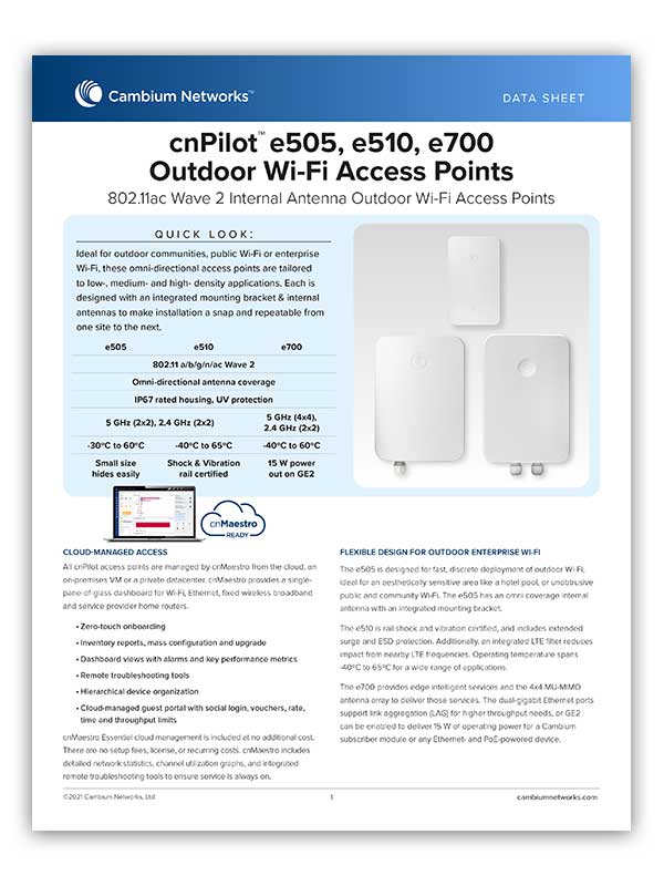 cnPilot™ e505, e510, e700 Outdoor Wi-Fi Access Points